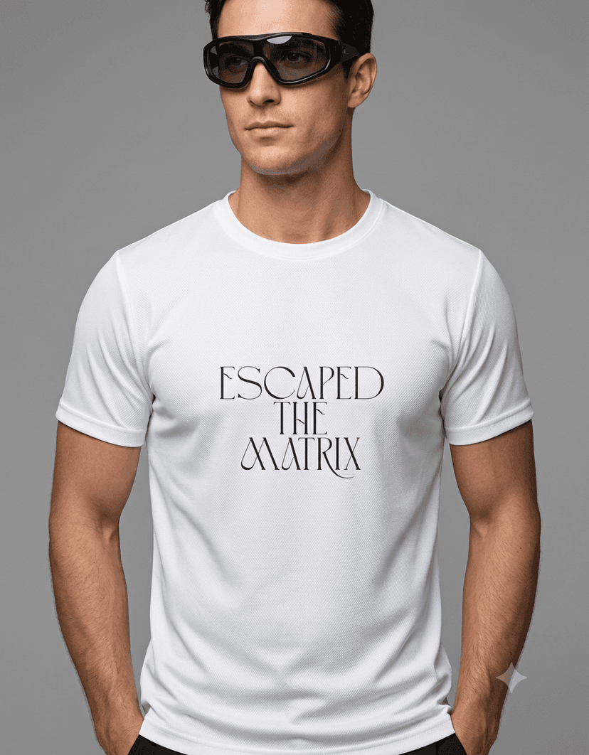 Dryfit T-Shirt (Escaped The Matrix) (Halfsleeve)
